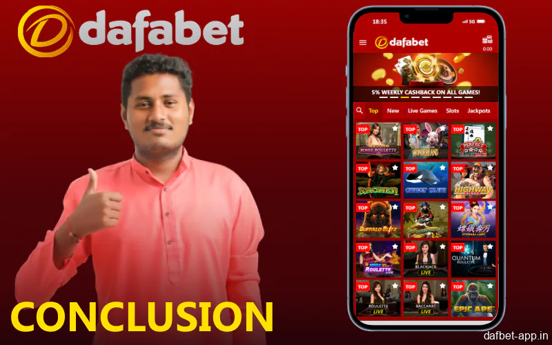 Final Thoughts on the Dafabet App for the Indian Market
