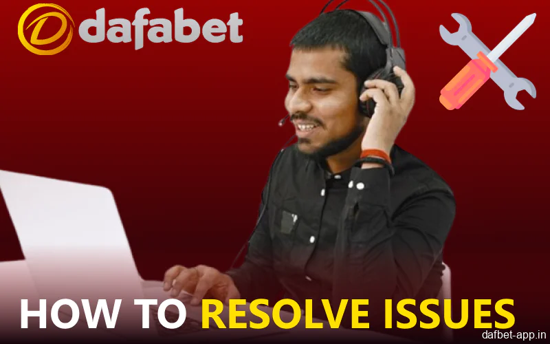 How to fix common problems in the Dafabet app