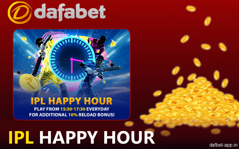 IPL Happy Hour bonus in Dafabet app