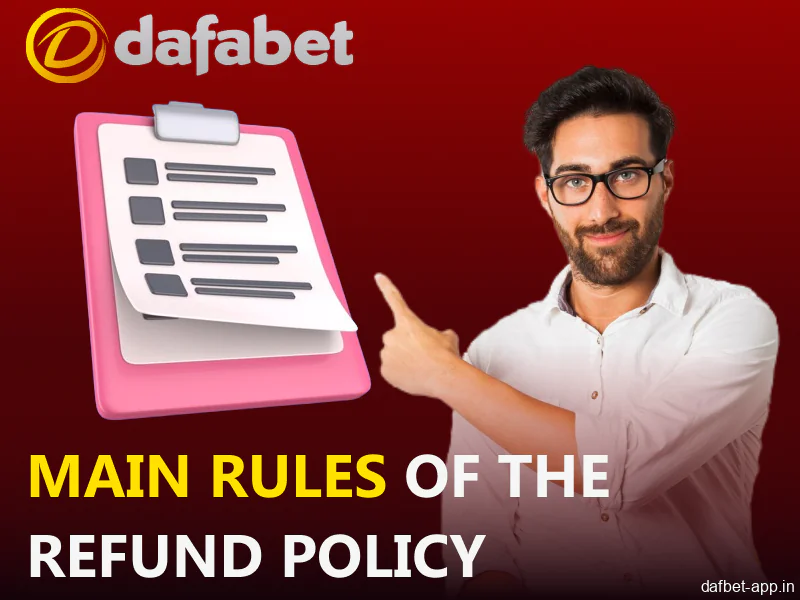 Summary of the Dafabet app refund regulations