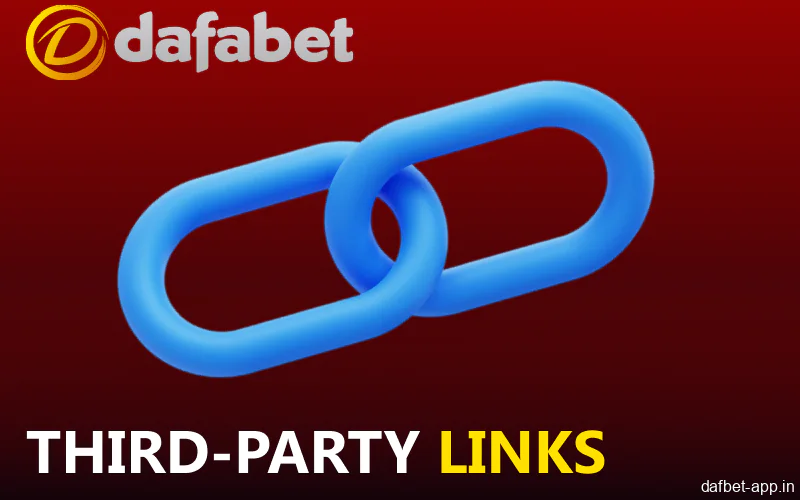 Dafabet App Policy on External Links
