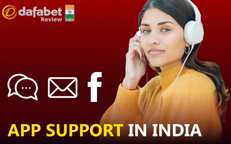 Technical assistance and troubleshooting for Dafabet app users in India